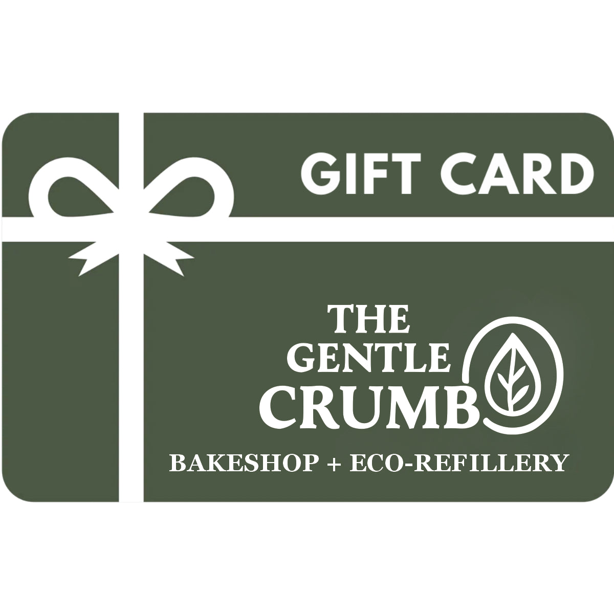 The Gentle Crumb + Eco Refillery Gift Card